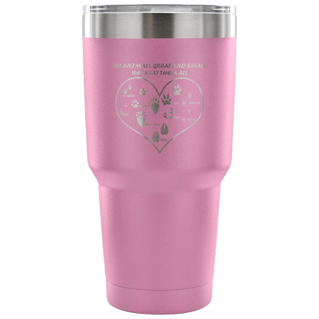 All animals great and small, we treat them all 30oz Vacuum Tumbler