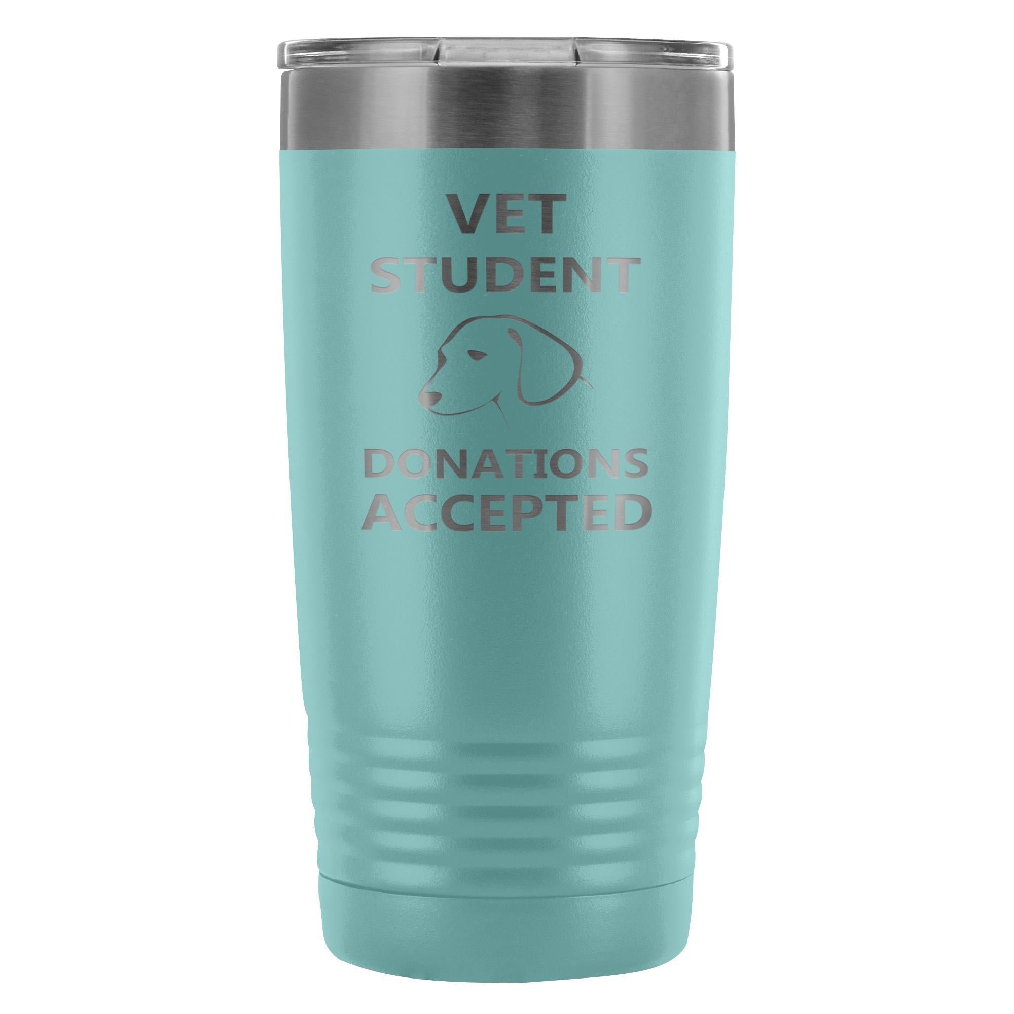 Vet Student Donations accepted 20oz Vacuum Tumbler