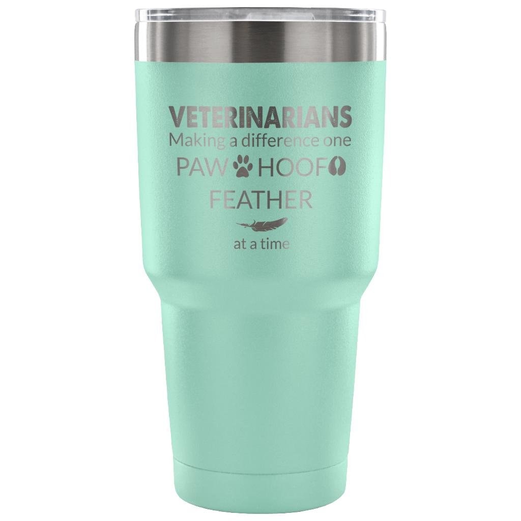 Veterinarian- Making a Difference 30oz Vacuum Tumbler