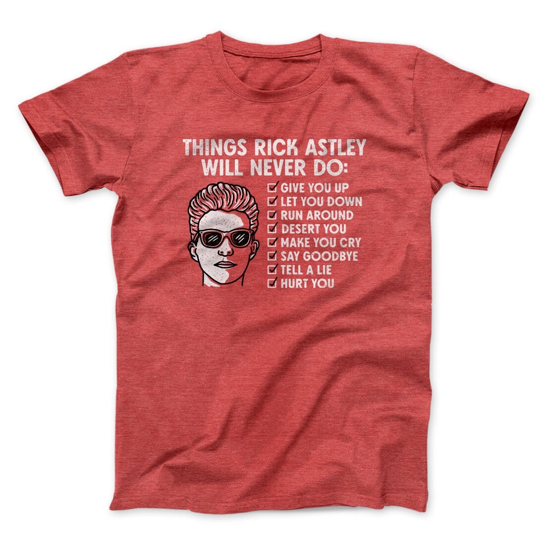 Rick Astley Never Gonna Give You Up T-Shirt Unisex Cotton Heather Blend