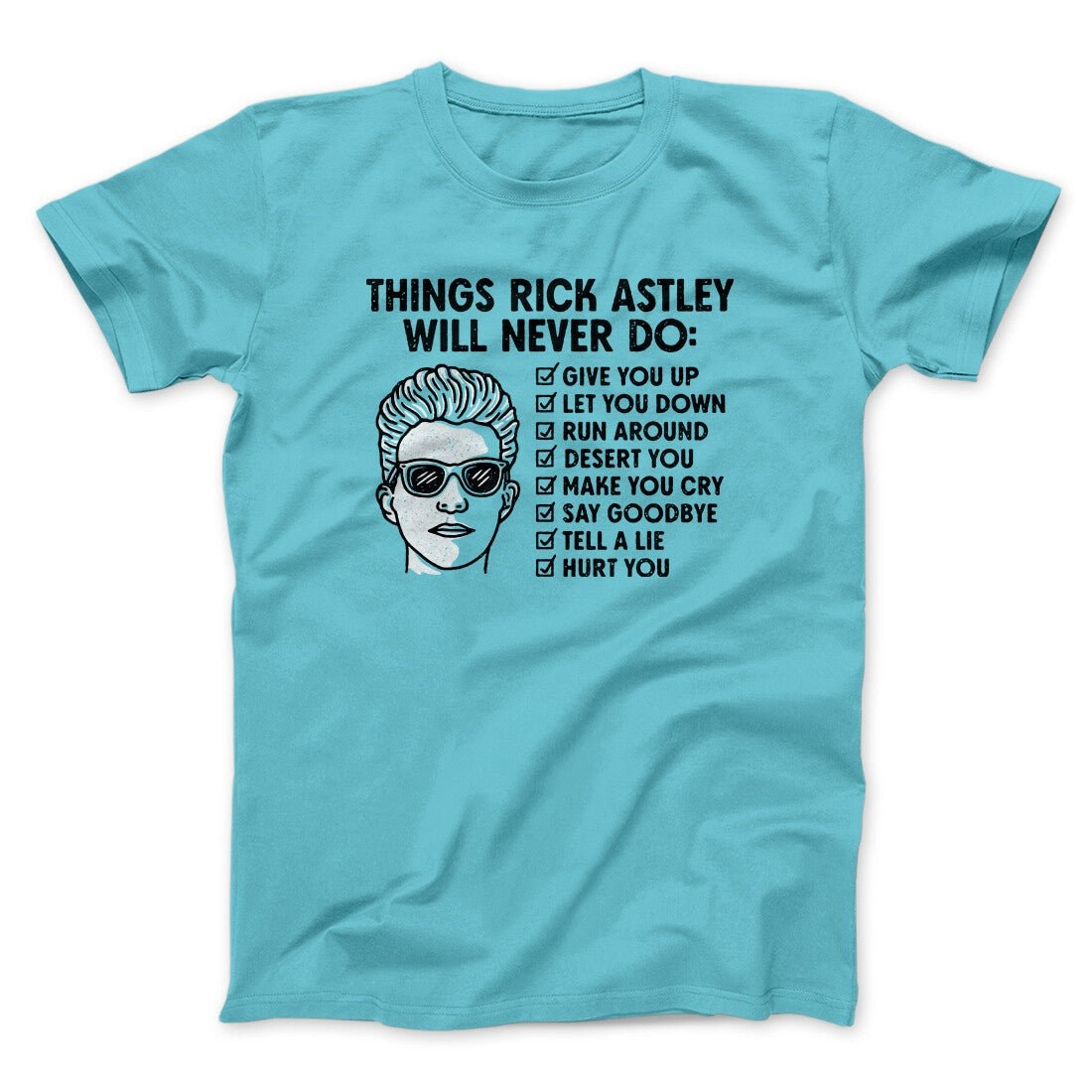 Rick Astley Never Gonna Give You Up T-Shirt Unisex Cotton Heather Blend