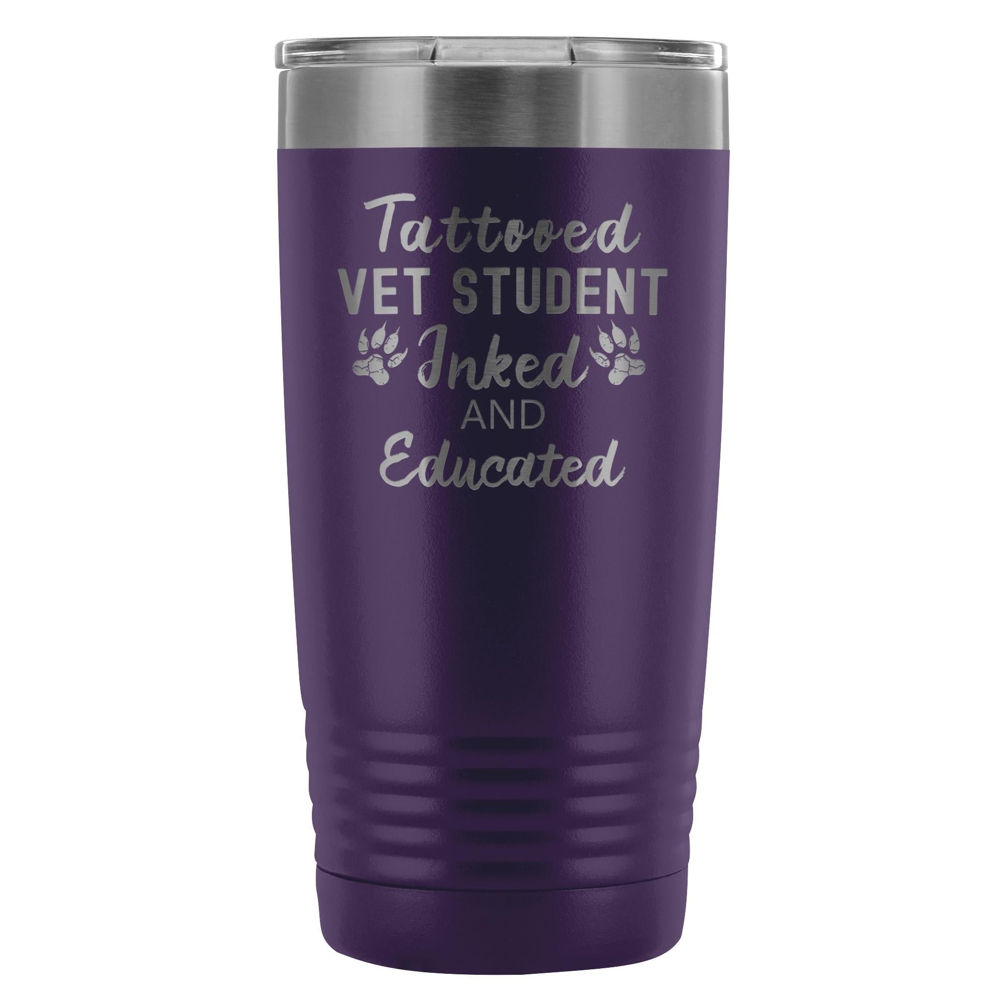 Vet Student- Tattooed, Inked and Educated 20oz Vacuum Tumbler