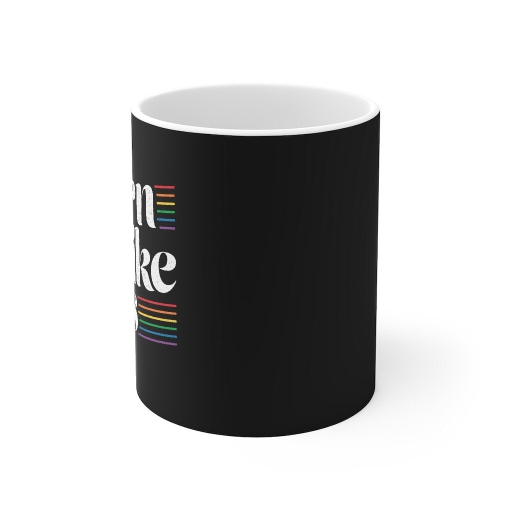 Born Like This Coffee Mug