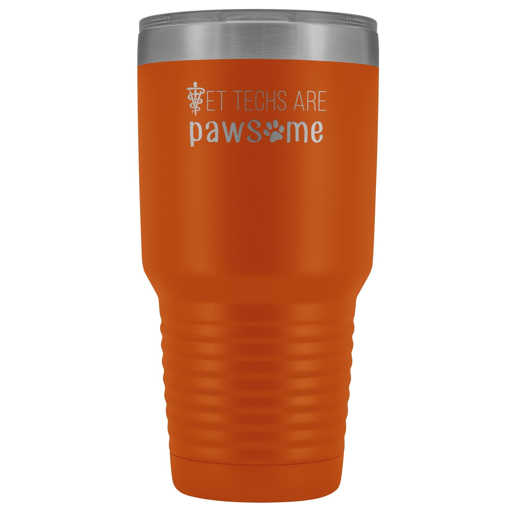 Vet techs are pawsome 30oz Vacuum Tumbler