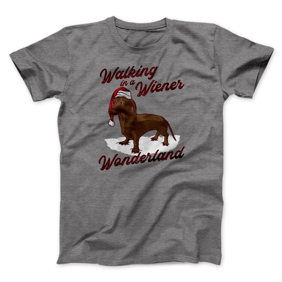 Walking In A Wiener Wonderland Dachshund T-Shirt - Men Unisex Cotton Tee